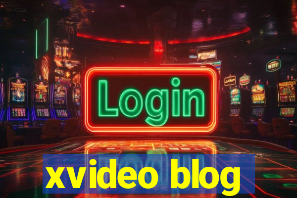 xvideo blog